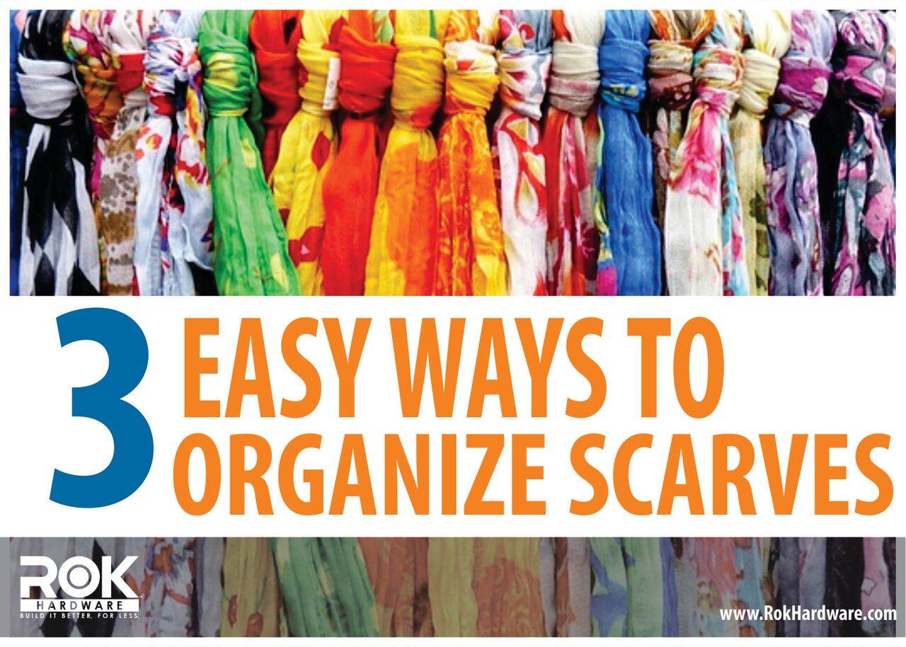 3 Easy Ways to Organize Scarves